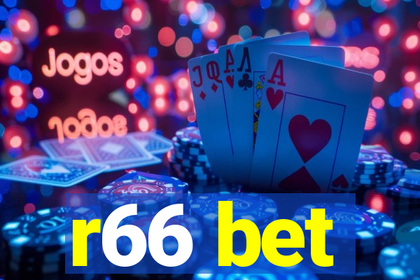 r66 bet